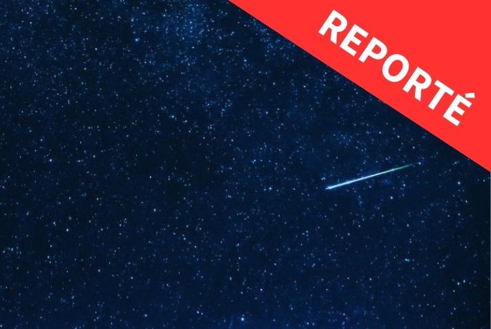 La nuit des étoiles est reportée